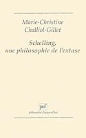 IAD - SCHELLING UNE PHILOSOPH. DE L'EXTASE 2130488919 Book Cover