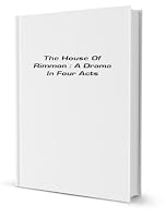 The house of Rimmon; a drama in four acts. B002WTZTP8 Book Cover