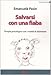 Salvarsi Con Una Fiaba. Terapia Psicologica Con I Malati Di Alzheimer - 3
