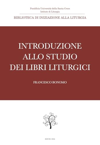 Introduzione allo studio dei libri liturg