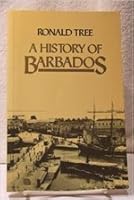 A History of Barbados 0246131403 Book Cover