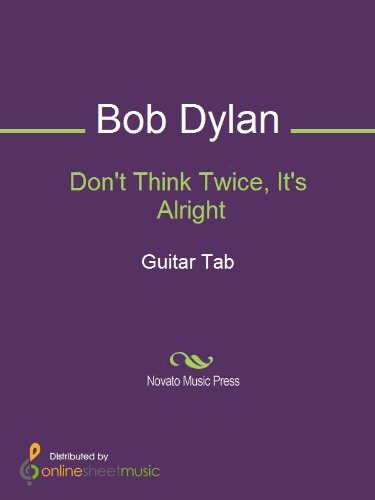 Don T Think Twice It S Alright Ebook Bob Dylan Amazon In Kindle Store