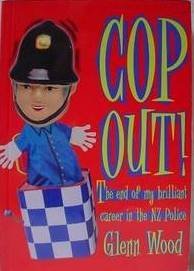 Paperback Cop out!: The end of my brilliant career in the New Zealand police Book