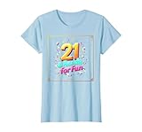 Photo Gallery twenty-one & ready for fun: regalo per il 21° compleanno maglietta, donna, celeste, xs Photo Gallery twenty-one & ready for fun: regalo per il 21° compleanno maglietta, donna, celeste, xs