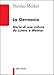 La Germania. Storia Di Una Cultura Da Lutero A Weimar - 3