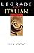 Upgrade Your Italian (Italian Edition)