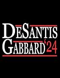 Ron Desantis Tulsi Gabbard 2024 Notebook: 8.5" x 11" Blank Lined with 100+ Pages