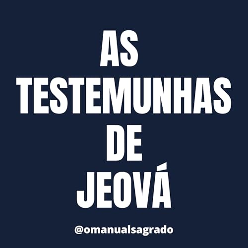 Conhe&ccedil;a As Testemunhas de Jeov&aacute;