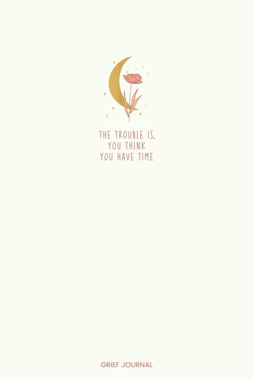 Grief Journal: A Guided, Grief Journal With Therapeutic Writing Prompts to Help Heal After The Loss Of A Loved One Or Cope With Delayed Mourning