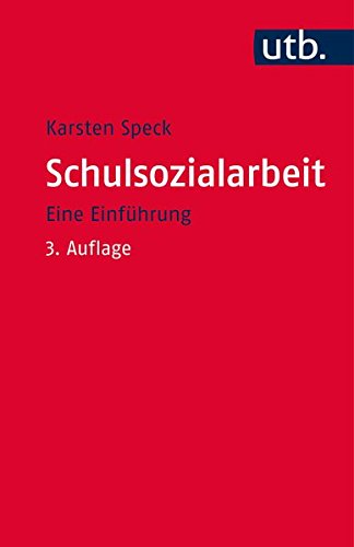 Schulsozialarbeit: Eine Einführung Schulsozialarbeit: Eine Einführung