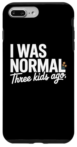 I Was Normal Three Kids Ago Funny Mom Motherhood �X�}�z�P�[�X iPhone 7 Plus/8 Plus �p