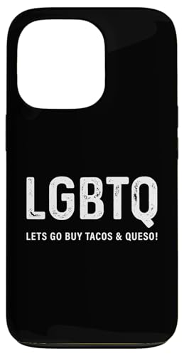 �ʔ����^�R�X�f�U�C�� - LGBTQ Let's Go Buy Tacos & Queso �X�}�z�P�[�X iPhone 13 Pro �p
