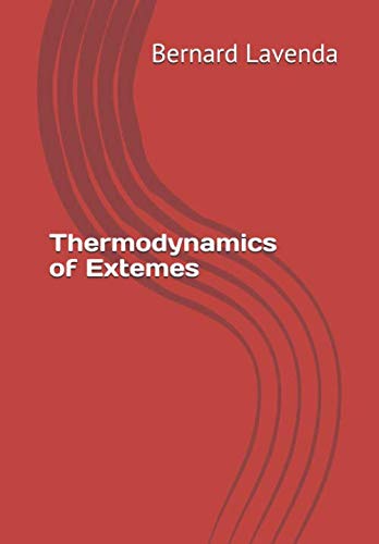 Thermodynamics of Extemes Lavenda, Bernard 9781082162619