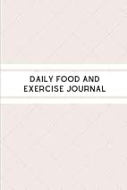 Daily Food Exercise Journal Journals