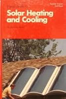 Home Guide to Solar Heating and Cooling 0060906502 Book Cover