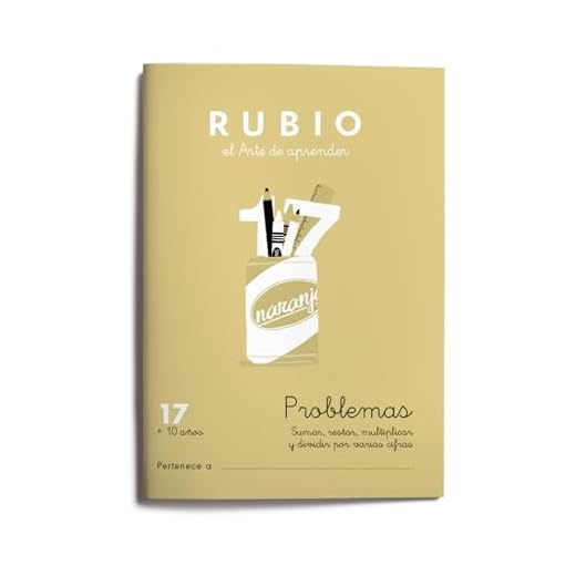 Problemas 17 RUBIO | Sumar, restar, multiplicar y dividir por varias cifras