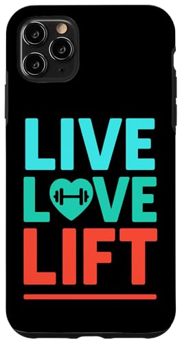 Live Love Lift W tBbglX EGCgteBOfUC X}zP[X iPhone 11 Pro Max p