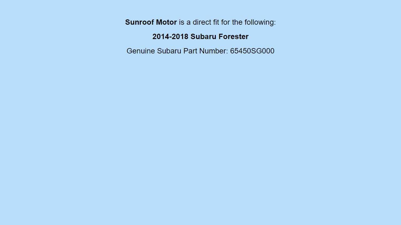Generic Genuine OEM 2014-2018 for Subaru Forester Sunroof Power Motor Assembly 65450SG000