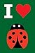 Blank Notebook - 100 Pages - I Love Ladybugs: Unruled; Unlined White Paper; 6 x 9; 15.2 cm x 22.9 cm; 50 Sheets; Page Numbers; Table of Contents; Diary; Journal; Green; Lady Bug