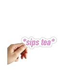 Sips Tea Sticker - Funny Sticker - Word Sticker - Laptop sticker - Glossy finish