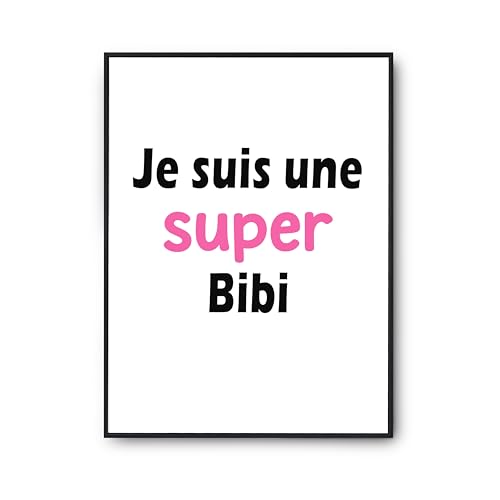 Cadeau humour poster Affiche Une Super Bibi 2 pour un anniversaire inoubliable