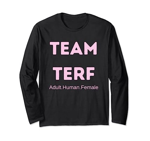 Equipo Terf, Adulto, Humano, Mujer, Feminista Manga Larga