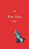 For God