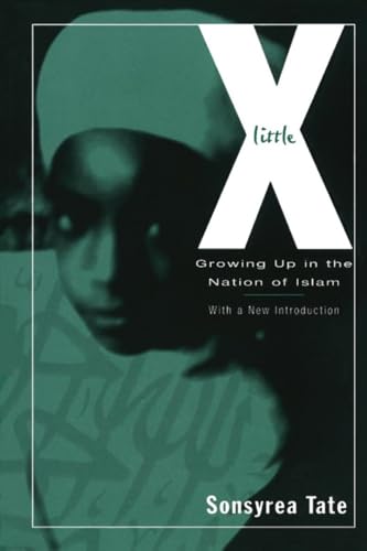 Little X: Growing Up In The Nation Of Islam