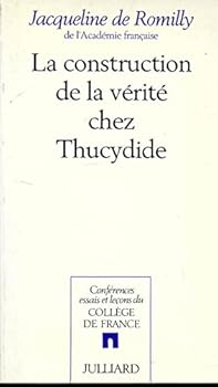 Paperback La Construction de la vérité chez Thucydide [French] Book
