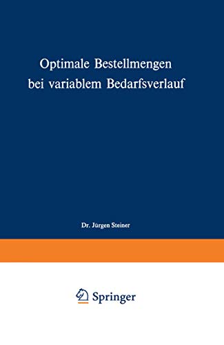Optimale Bestellmengen bei variablem Bedarfsverlauf: 13