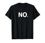 The Word No T-Shirt