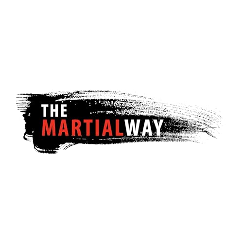 The Martial Way Podcast cover art