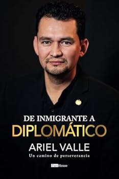 De inmigrante a diplomático: Un camino de perseverancia