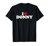 I Love Donny - Heart T-Shirt