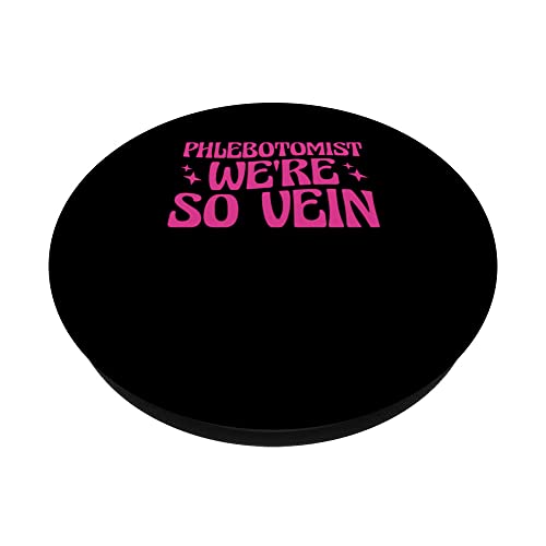 Phlebotomist We're so Vein PopSockets Swappable PopGrip, Black - Image 2