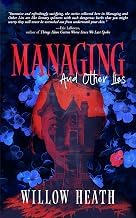 Explore Kindle Edition Managing and Other Lies: A Queer Horror Collection Detailed Review Kindle & Audio Preview Must Read