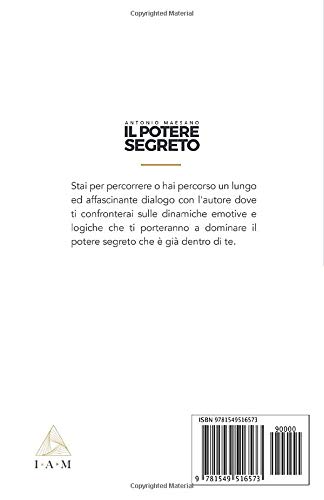 Il Potere Segreto: Come liberare il potere segreto...