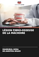 Lésion Fibro-Osseuse de la Mâchoire 6208679567 Book Cover