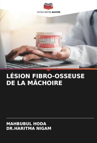 Lésion Fibro-Osseuse de la Mâchoire [French] 6208679567 Book Cover