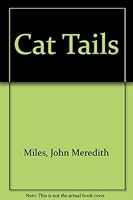 Cat tails 0234720611 Book Cover