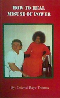 Paperback How To Heal Misuse of Power Book