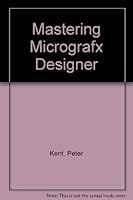 Mastering Micrografx Designer 3.1 (Mastering Series) 0895886944 Book Cover