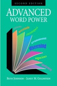 Advanced Word Power 2nd Edition: Beth Johnson and Janet Goldstein ...