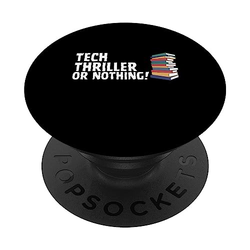 Reading Tech Thriller Novel Or Nothing Book Joke PopSockets Swappable PopGrip, Black