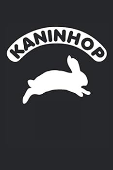 Kaninhop : Notizbuch Kaninhop Notizbuch Mit Dotgrid Ca Din A5 119 Seiten F?r Kaninchen Hasen Hase Fans