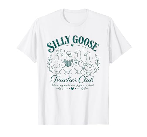 Silly Goose Teacher Club Funny Goose Women Back to School T-Shirt