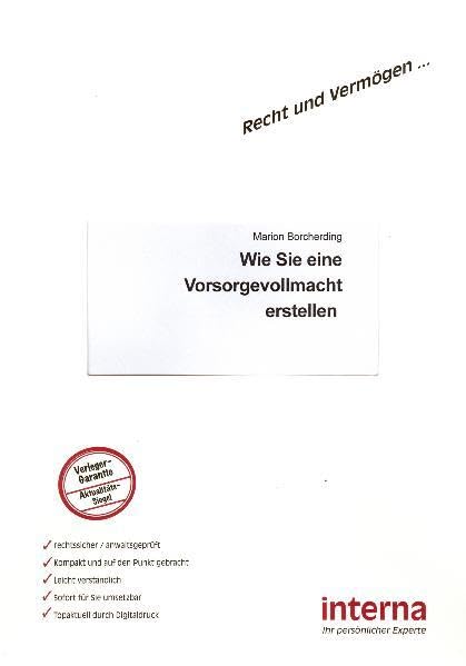 Wie Sie eine Vorsorgevollmacht erstellen (Recht und Vermögen)