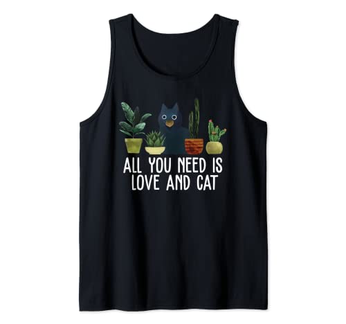 Todo lo que necesitas es amor y gato, gato y amante de las plantas Camiseta sin Mangas