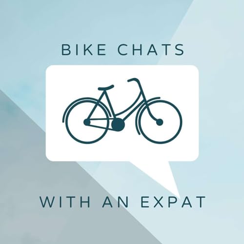 Bike Chats with an Expat cover art