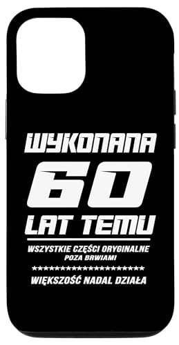 iPhone 15 Wykonana 60 Lat Temu 60 Urodziny Polska Koszulka Urodzinowa Case